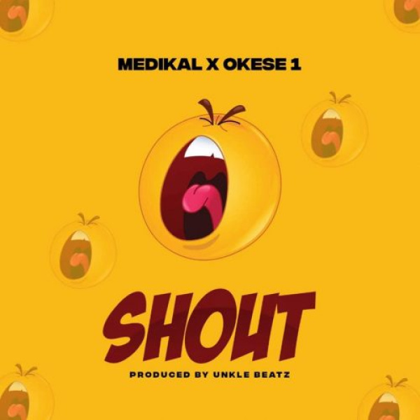 Medikal-Shout cover art