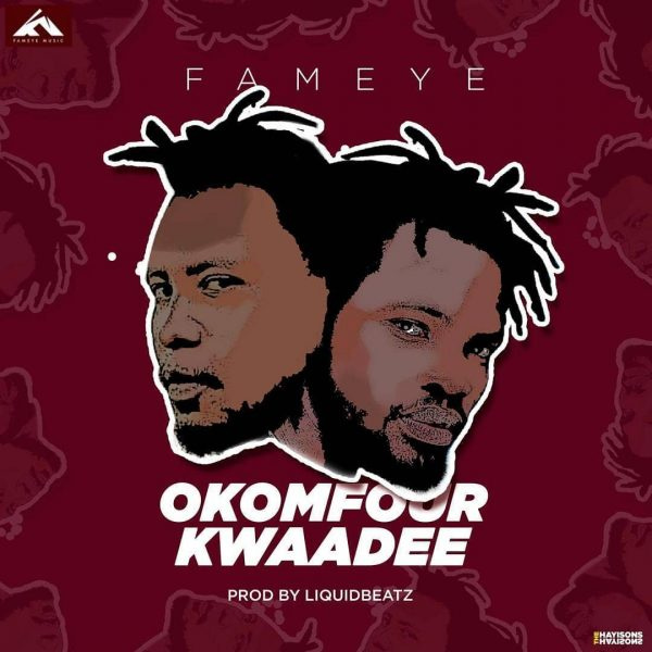 Fameye-Okomfour Kwaadee cover art