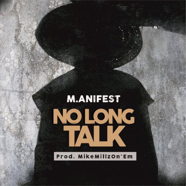 M.anifest-No Long Talk cover art