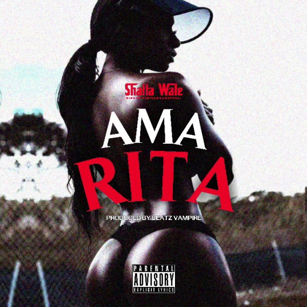 Shatta Wale-Ama Rita cover art