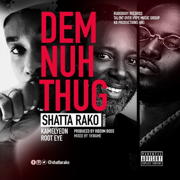 Shatta Rako-Dem Nuh Thug cover art