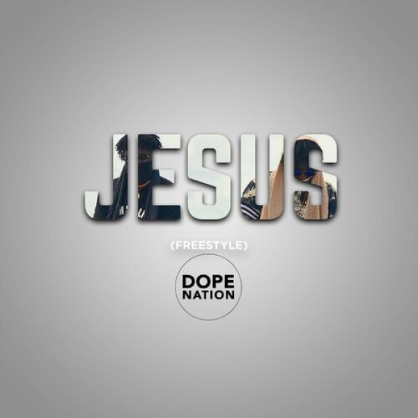 DopeNation-Jesus (Freestyle) cover art