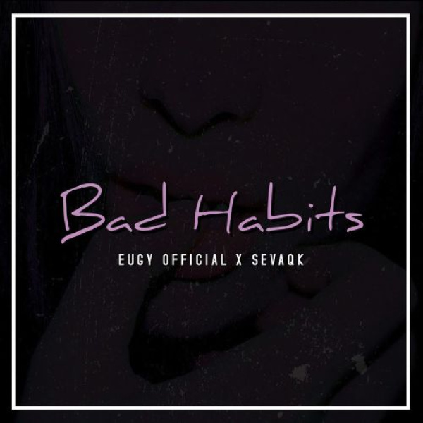 Eugy-Bad Habits cover art