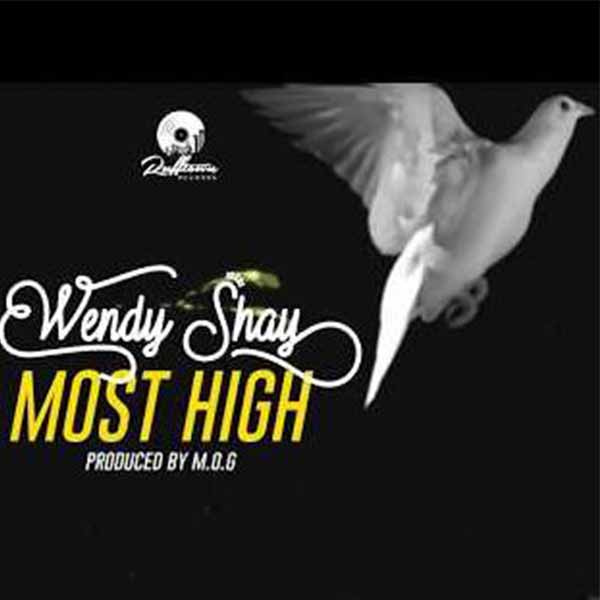 Wendy Shay-Most High cover art