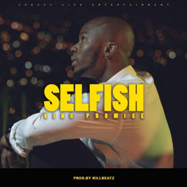 King Promise-Selfish cover art