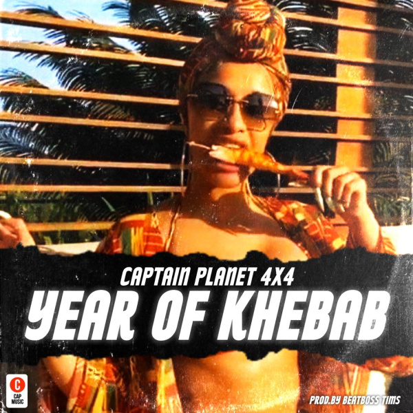 Captain Planet (4x4)-Year Of Khebab cover art