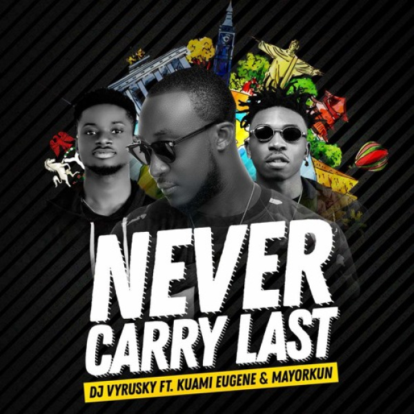 DJ Vyrusky -Never Carry Last cover art