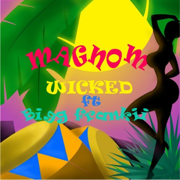 Magnom-Wicked cover art