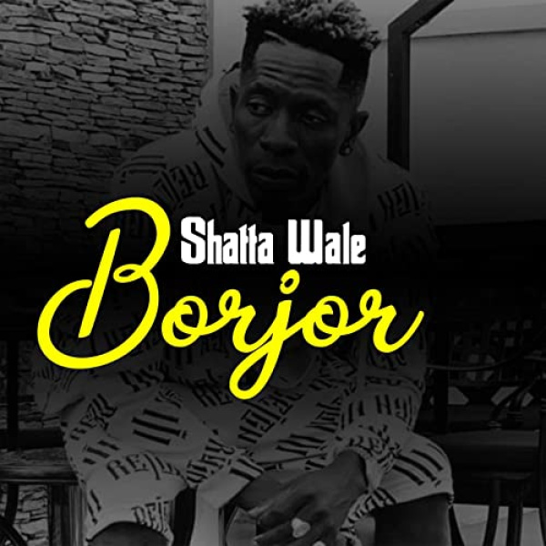 Shatta Wale-Borjor cover art