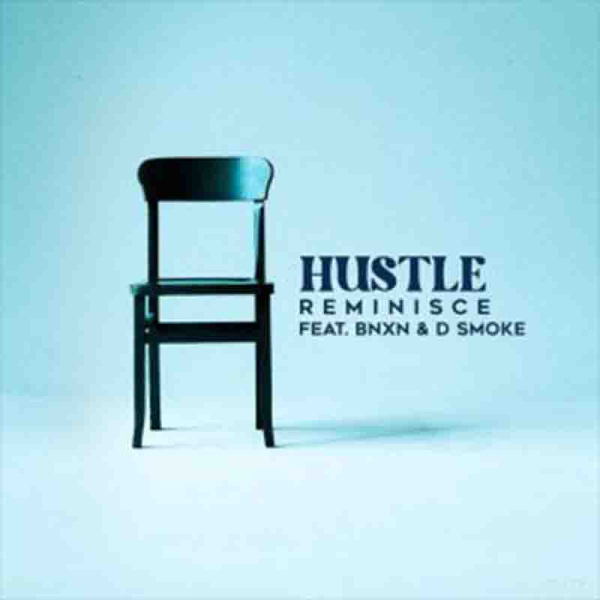 Reminisce-Hustle cover art