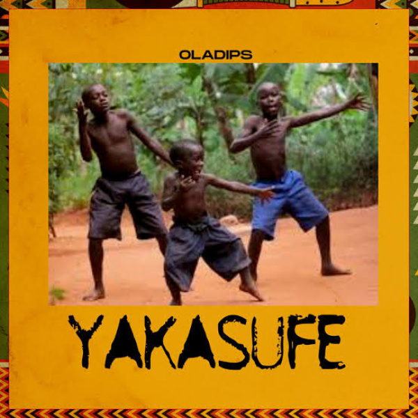 Oladips-Yakasufe cover art