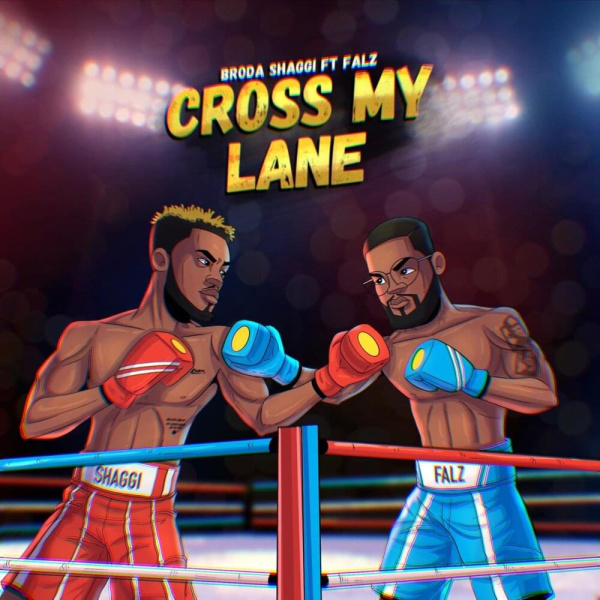 Broda Shaggi-Cross My Lane cover art