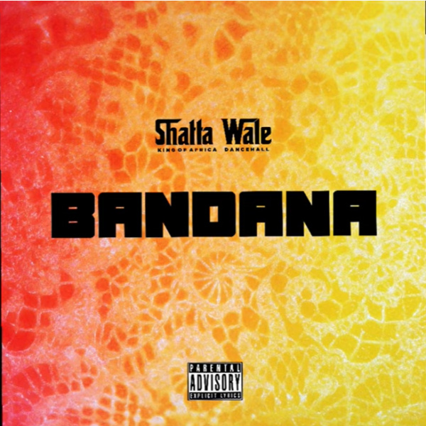 Shatta Wale-Bandana cover art