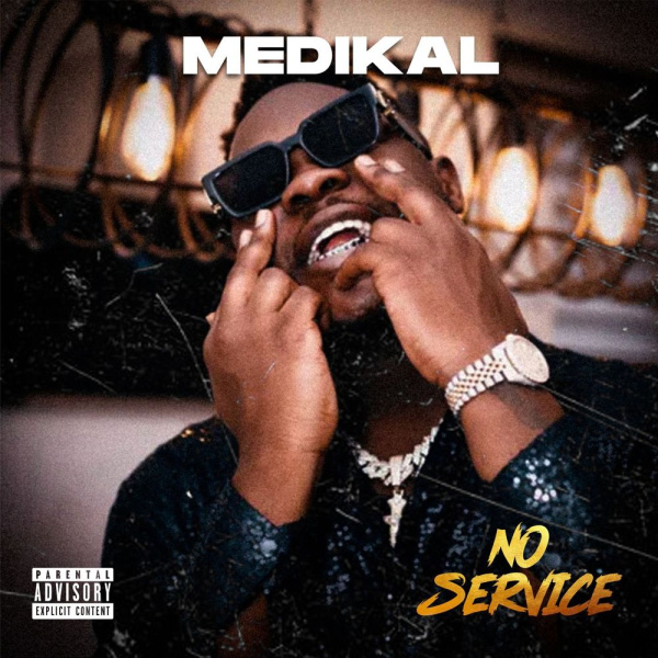 Medikal -No Service (Freestyle) cover art