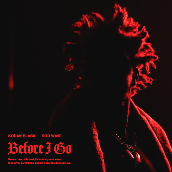 Kodak Black-Before I Go cover art