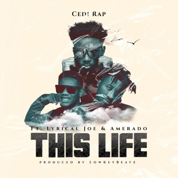 Cedi Rap -This Life cover art