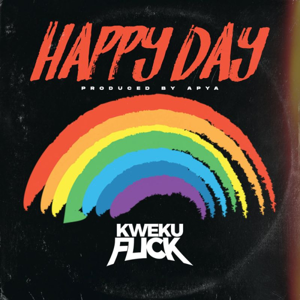 Kweku Flick- Happy Day cover art