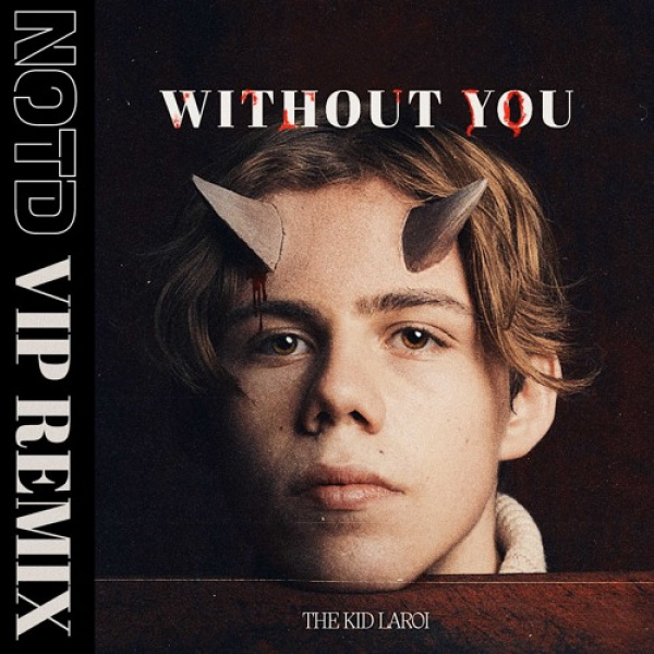 The Kid LAROI-WITHOUT YOU Remix cover art