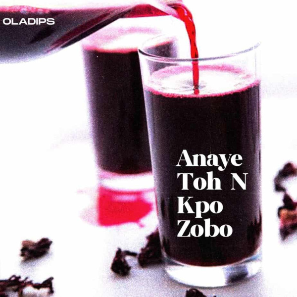 Oladips-Anaye Toh N Kpo Zobo cover art