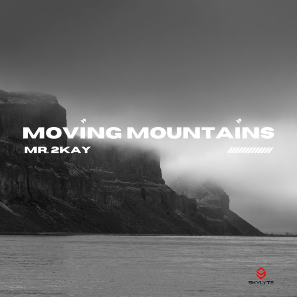 Mr 2Kay-Moving Mountains cover art