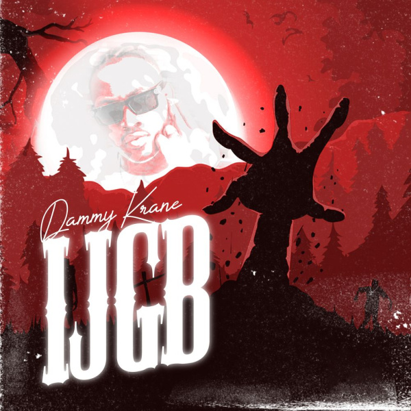 Dammy Krane-I Just Got Back (Ijgb) cover art