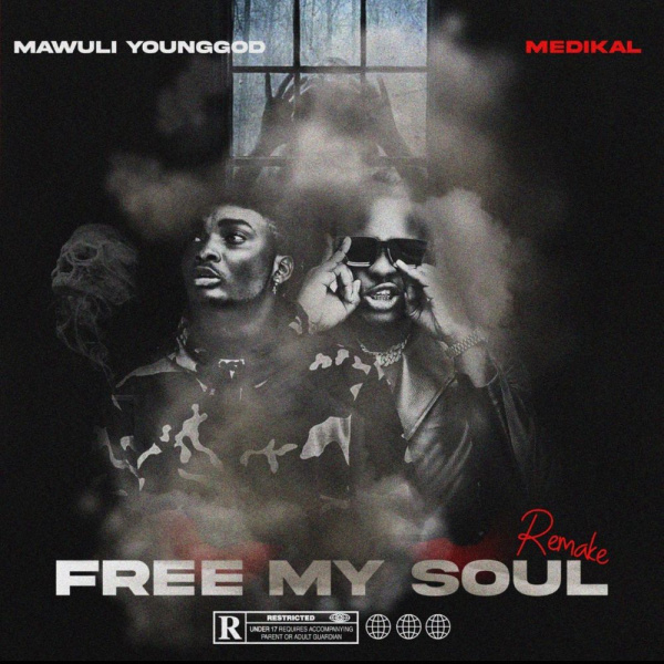 Mawuli Younggod-Free My Soul (Remake) cover art