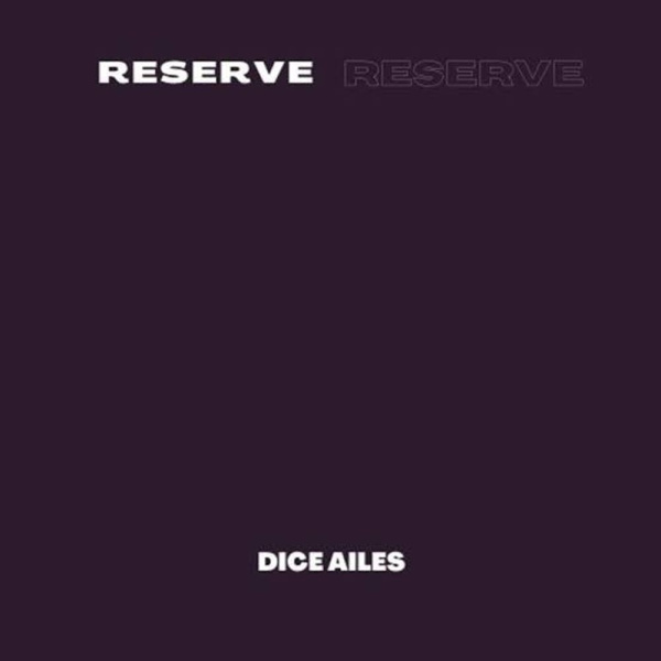 Dice Ailes-Reserve cover art