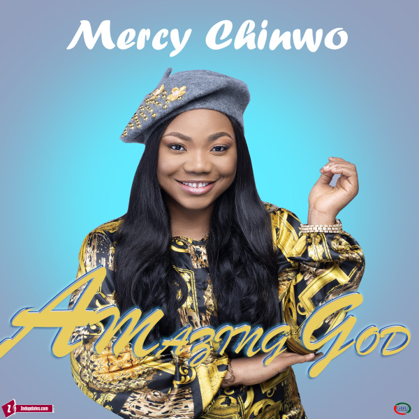 Mercy Chinwo-Amazing God cover art