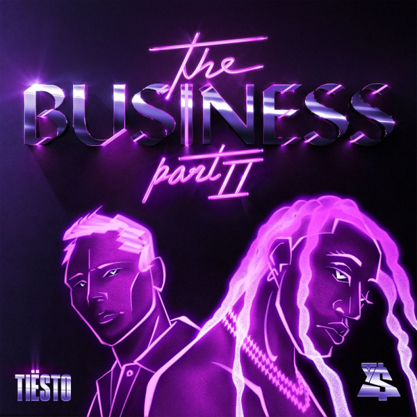 Tiesto-The Business Pt. II cover art