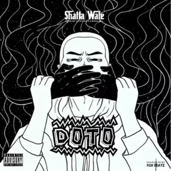 Shatta Wale-DOTO (Shut Up) cover art