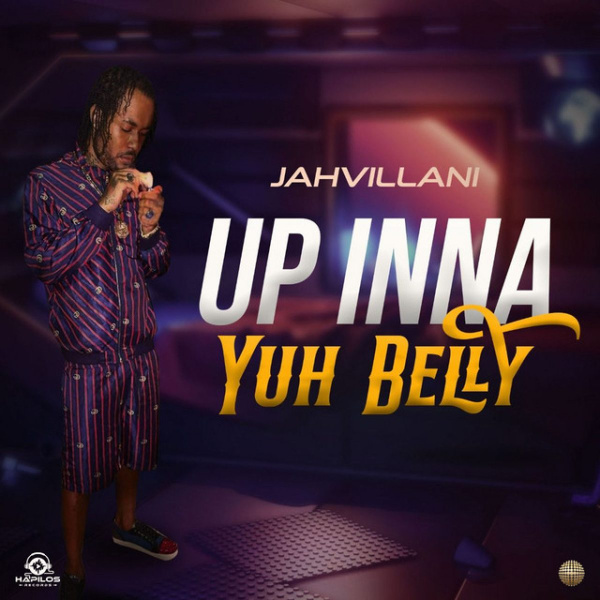 Jahvillani-Up Inna Yuh Belly cover art