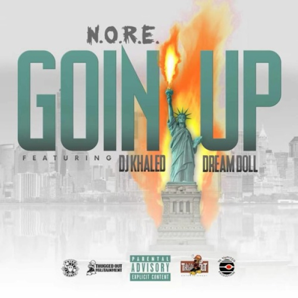 N.O.R.E.-Goin Up cover art