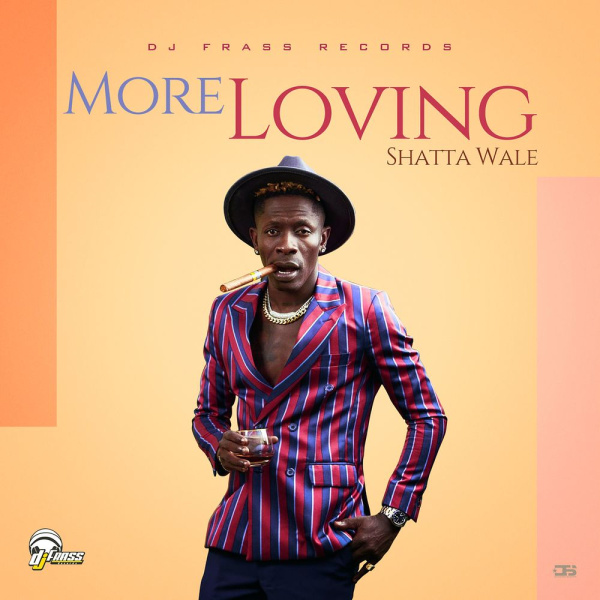 Shatta Wale-More Loving cover art