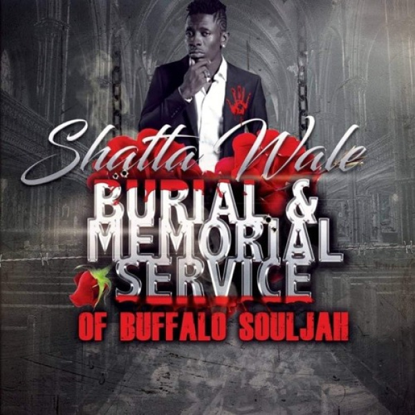 Shatta Wale-Burial Memorial Of Buffalo Souljah cover art