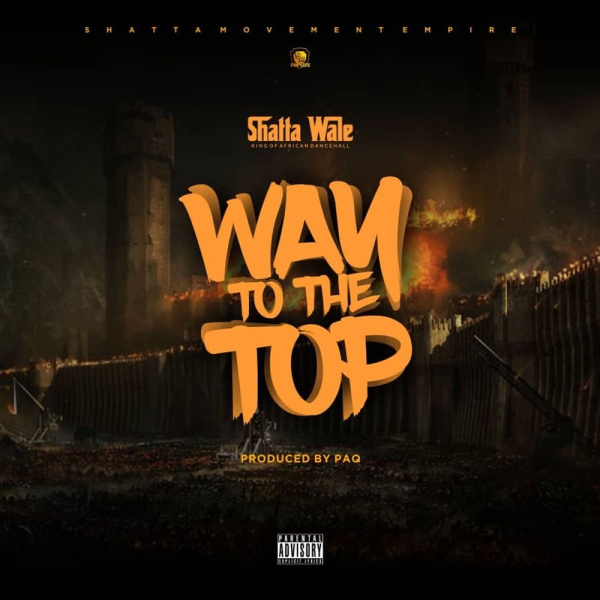 Shatta Wale-Way To The Top cover art