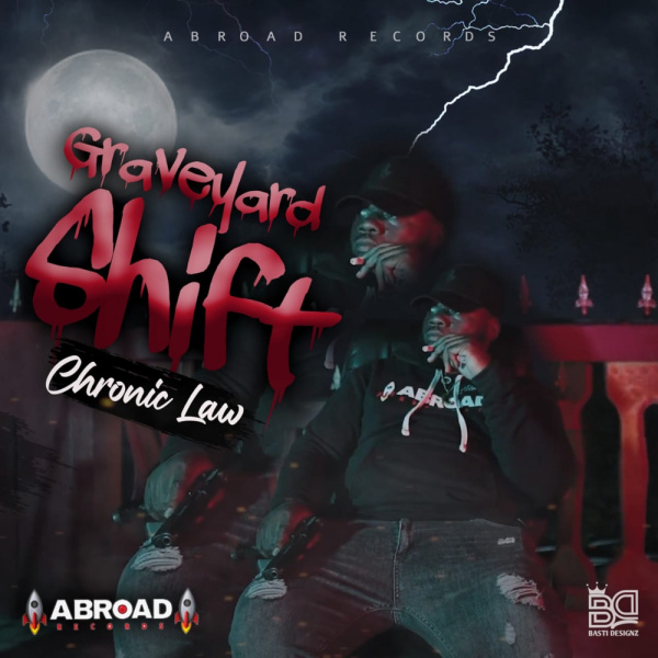 Chronic Law-Grave Yard Shift cover art