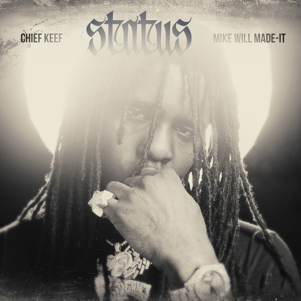 Chief Keef-Status cover art