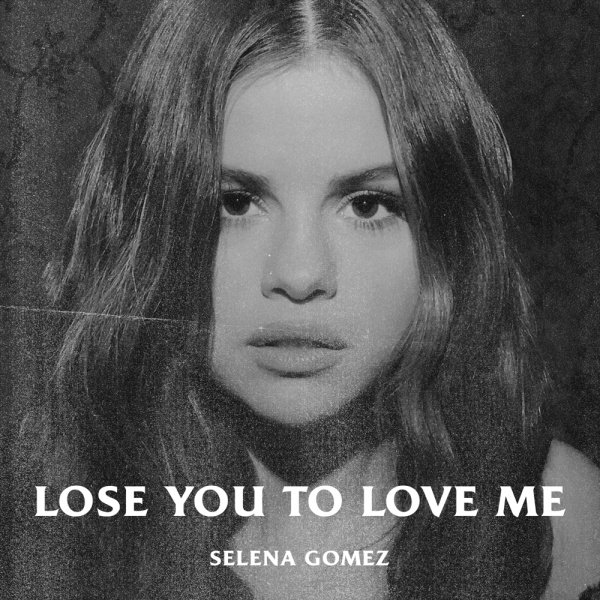 Selena Gomez-Lose You to Love Me (Demo Version) cover art