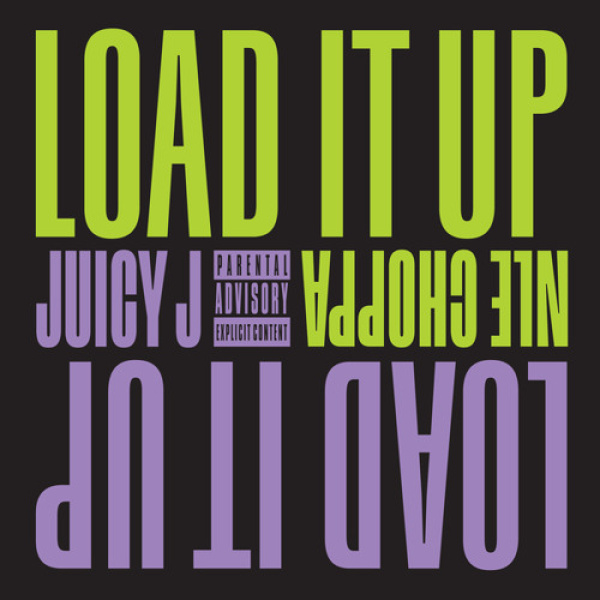 Juicy J-Load It Up Single cover art