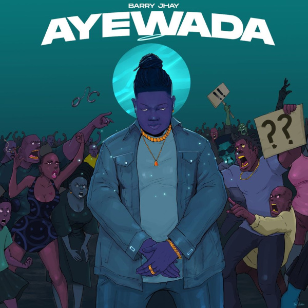 Barry Jhay-Ayewada cover art