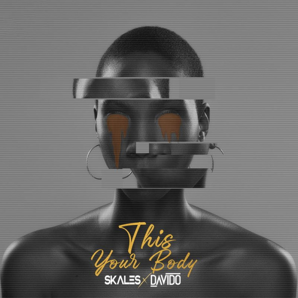 Skales-This Your Body cover art