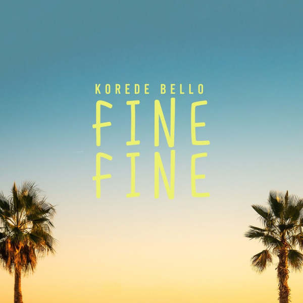 Korede Bello-Fine Fine cover art