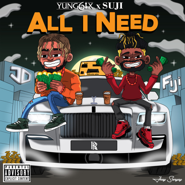 Yung6ix-All I Need cover art