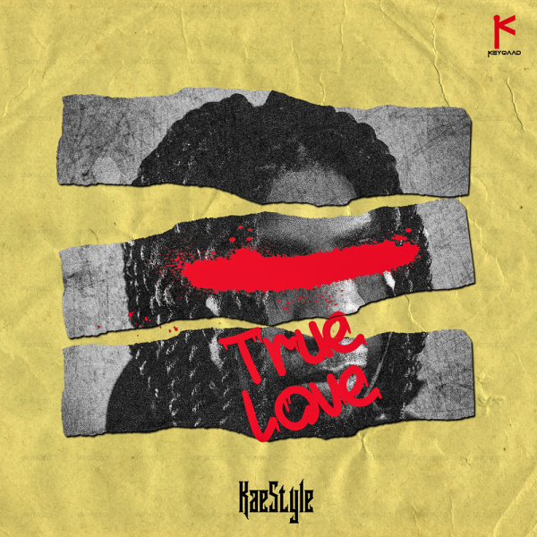 Kaestyle- True Love cover art