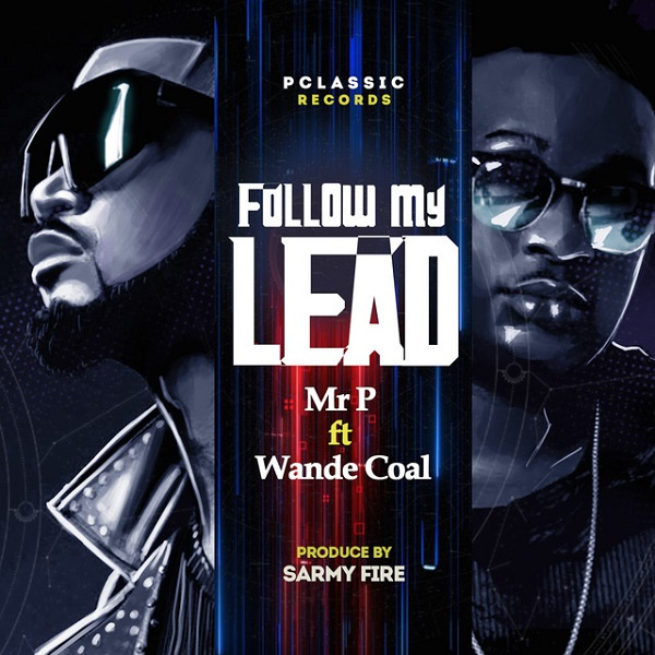 Mr P-Follow My Lead cover art