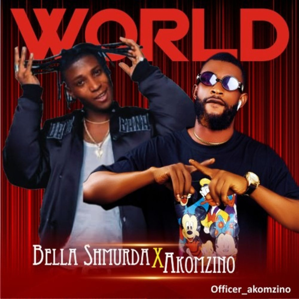 Bella Shmurda-World cover art