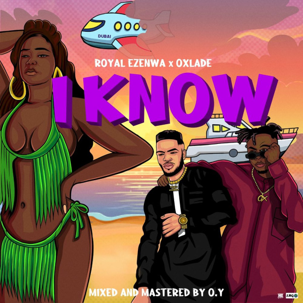 Royal Ezenwa-I Know cover art