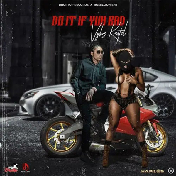 Vybz Kartel-Do It If Yuh Bad cover art