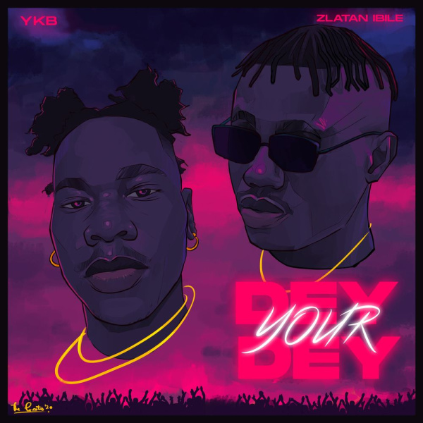 YKB-Dey Your Dey cover art