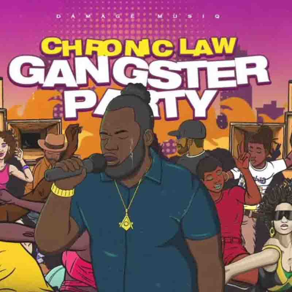 Chronic Law-Gangster Party cover art